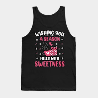 wishing you a season filled with sweetness Tank Top